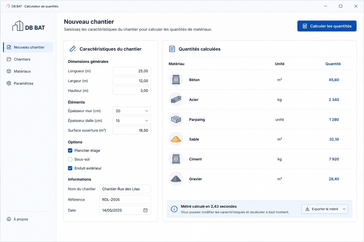 Interface du calculateur de quantités : caractéristiques du chantier et quantités calculées